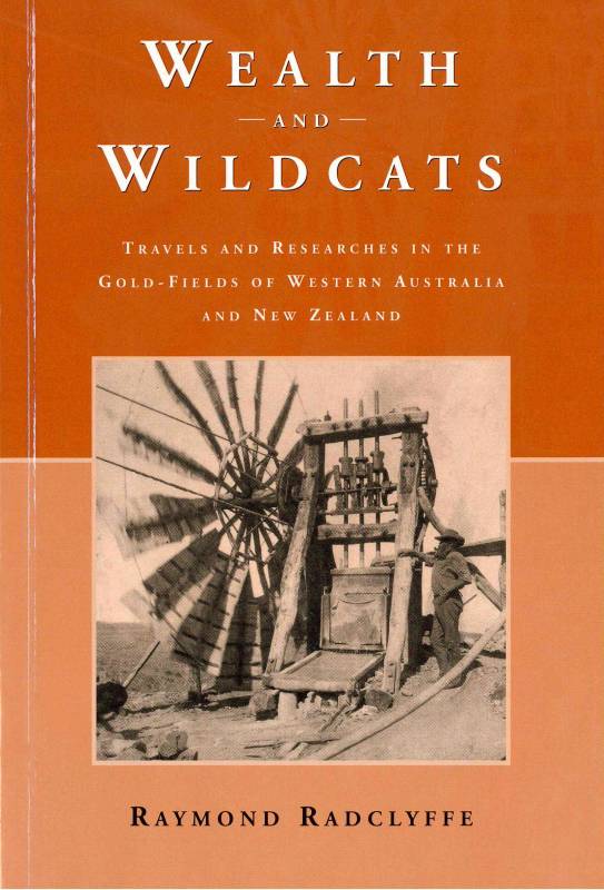 Wealth and Wildcats by Raymond Radcliffe